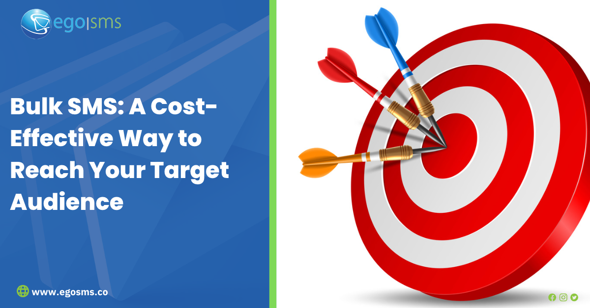 Bulk SMS: A Cost-Effective Way to Reach Your Target Audience