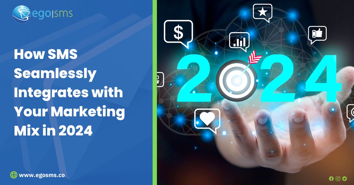 How SMS Seamlessly Integrates with Your Marketing Mix in 2024