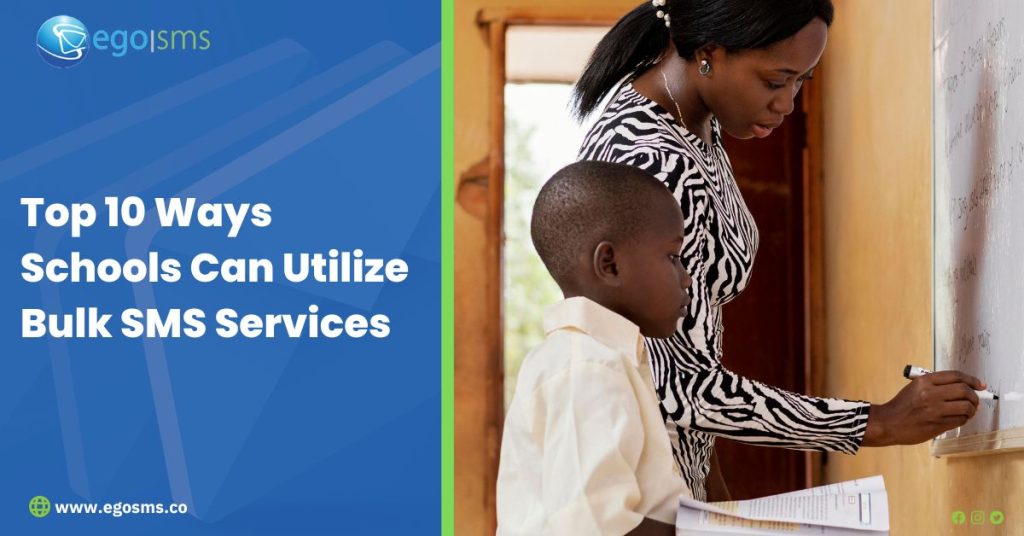 Top 10 Ways Schools Can Utilize Bulk SMS Services