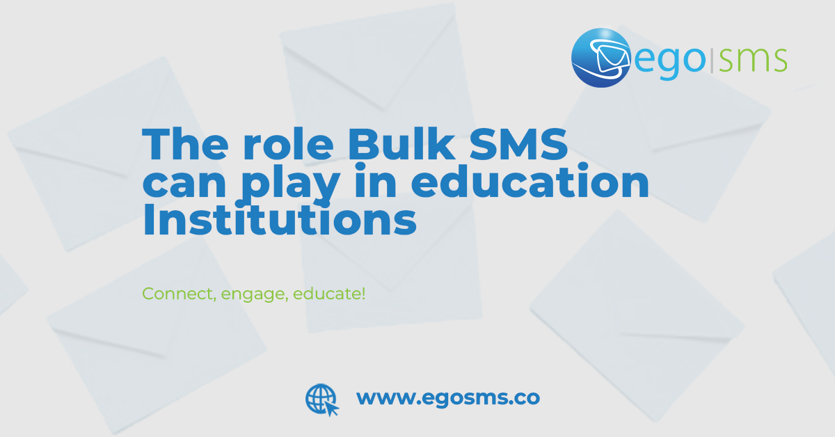 The role Bulk SMS can play in education Institutions