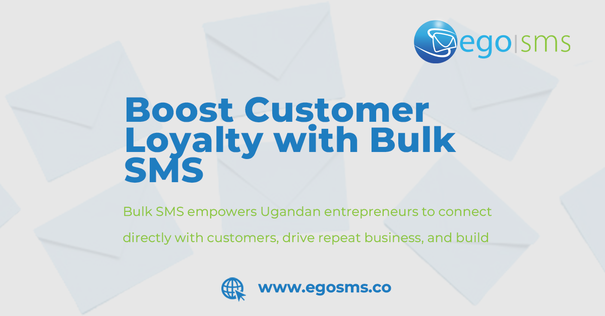 How Entrepreneurs can use bulk SMS to foster customer loyalty