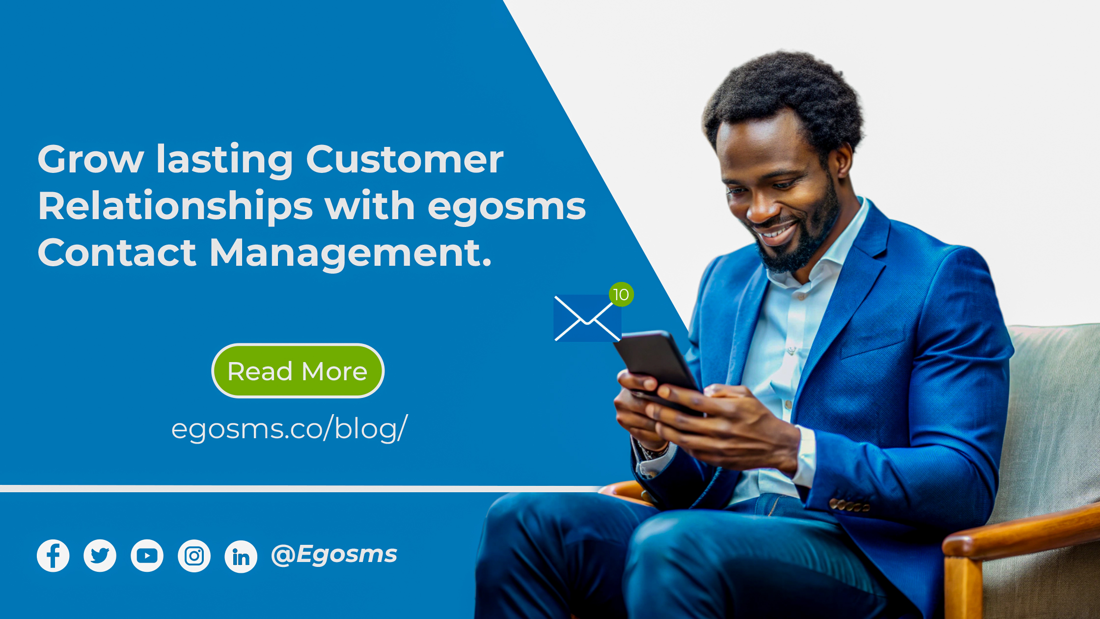 Grow lasting Customer Relationships with egosms Contact Management
